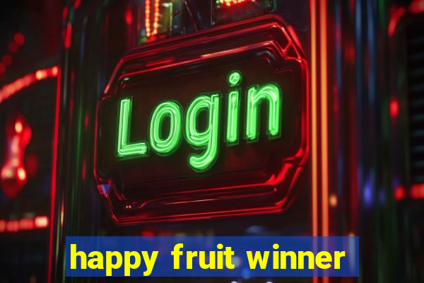 happy fruit winner