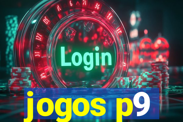 jogos p9