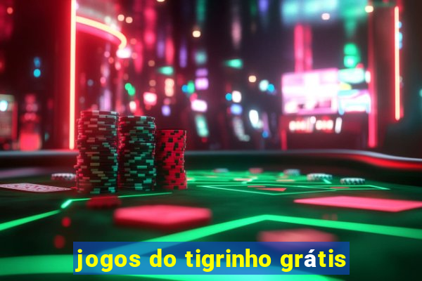 jogos do tigrinho grátis