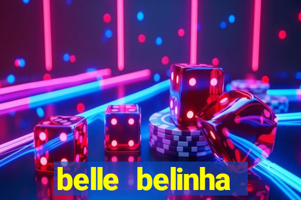 belle belinha videos vazados