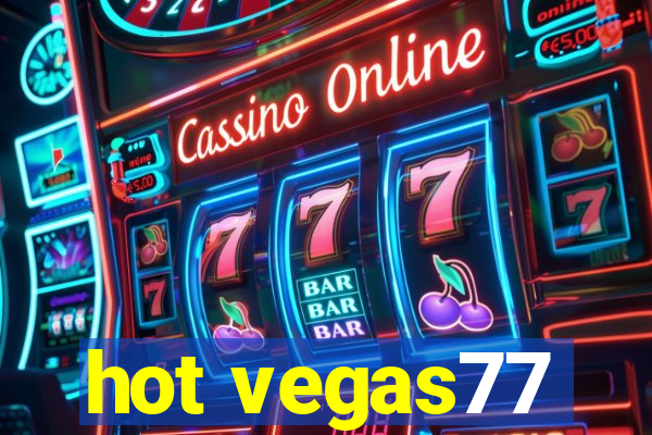 hot vegas77