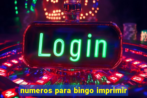 numeros para bingo imprimir