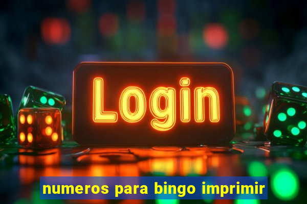 numeros para bingo imprimir