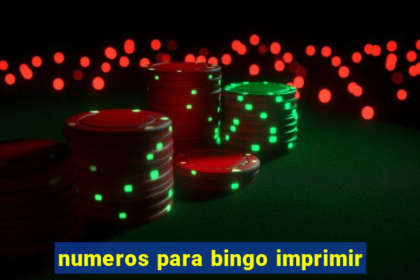 numeros para bingo imprimir