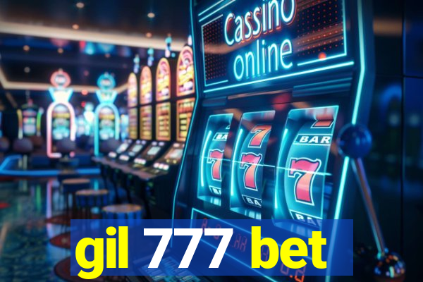 gil 777 bet