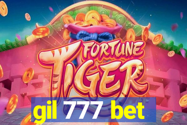 gil 777 bet