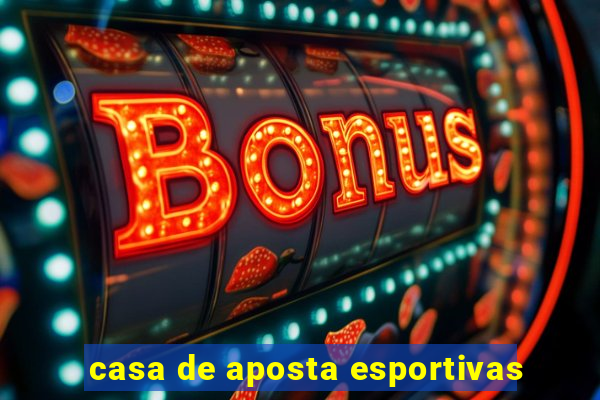 casa de aposta esportivas