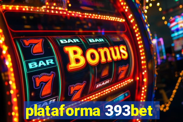 plataforma 393bet