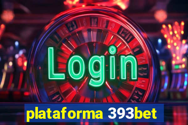 plataforma 393bet