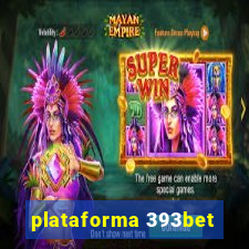 plataforma 393bet