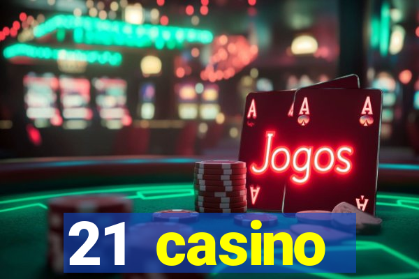 21 casino withdrawal limit