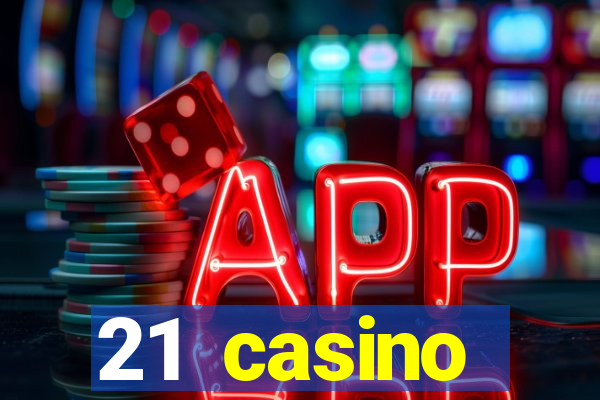 21 casino withdrawal limit