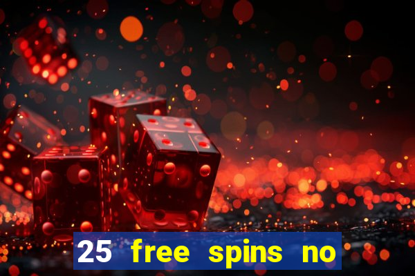 25 free spins no deposit casino uk netbet