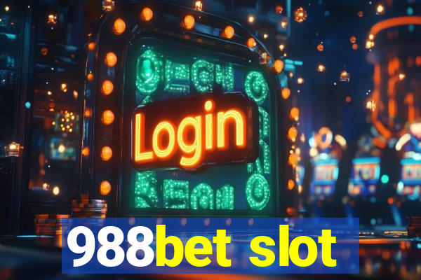 988bet slot