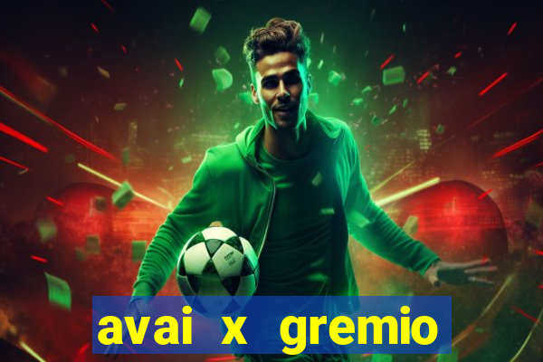 avai x gremio novorizontino palpite