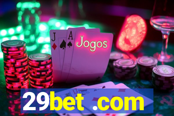 29bet .com