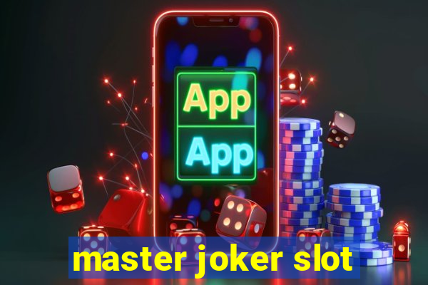 master joker slot