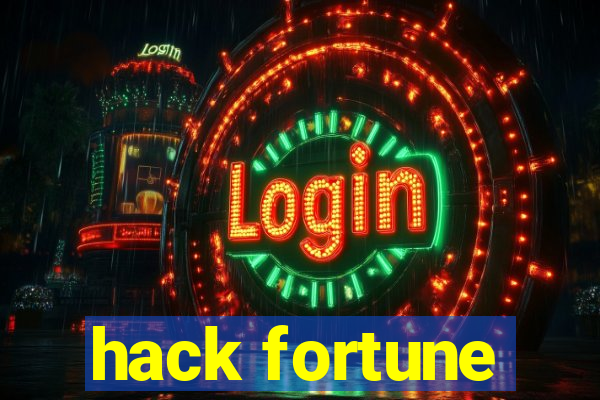 hack fortune