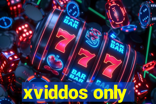 xviddos only