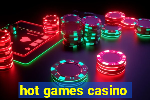 hot games casino