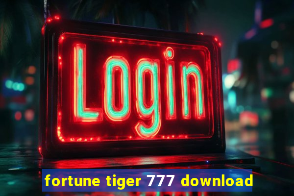 fortune tiger 777 download