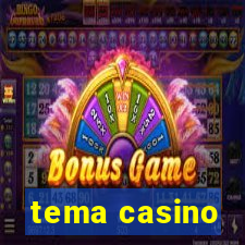 tema casino