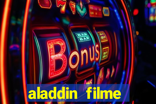 aladdin filme completo drive