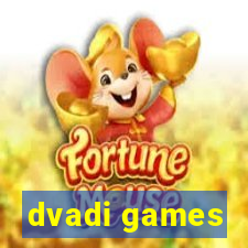 dvadi games