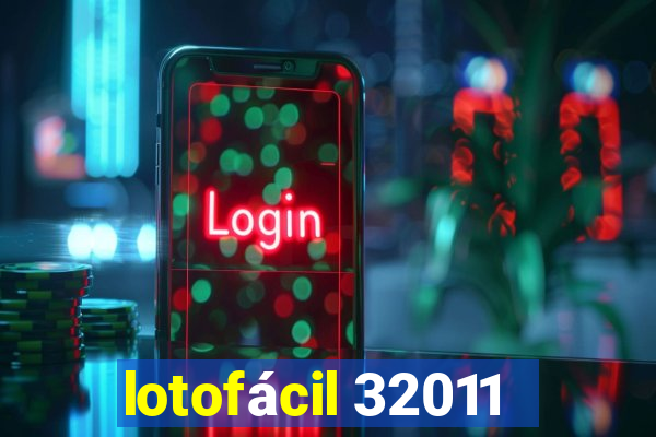 lotofácil 32011