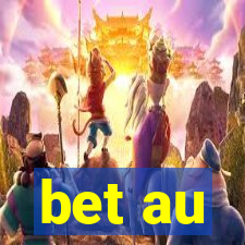 bet au