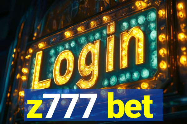 z777 bet