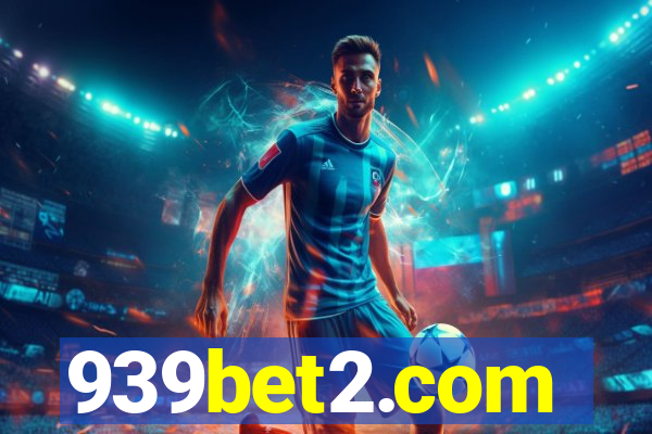 939bet2.com