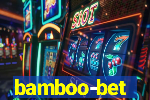 bamboo-bet