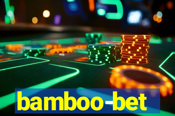 bamboo-bet