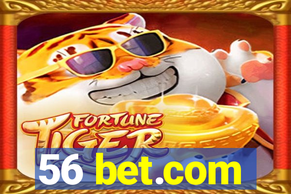 56 bet.com