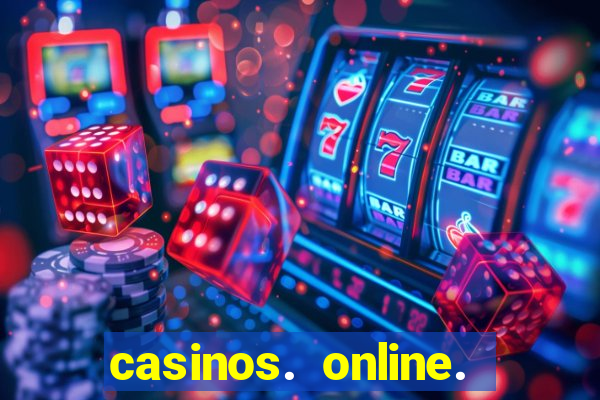 casinos. online. bonus. sem. deposito.