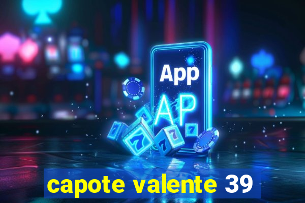 capote valente 39