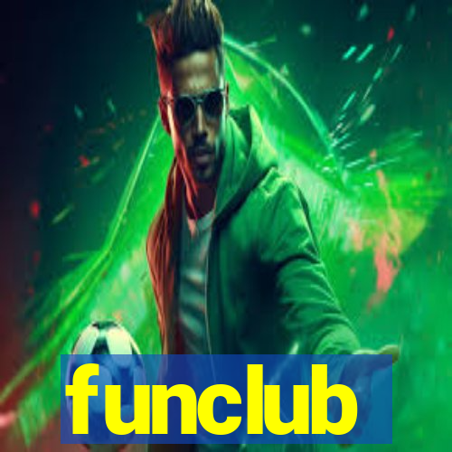 funclub