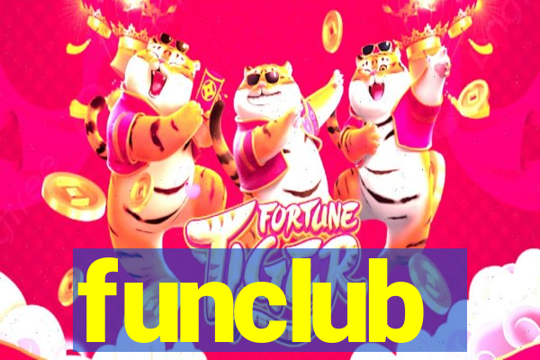 funclub