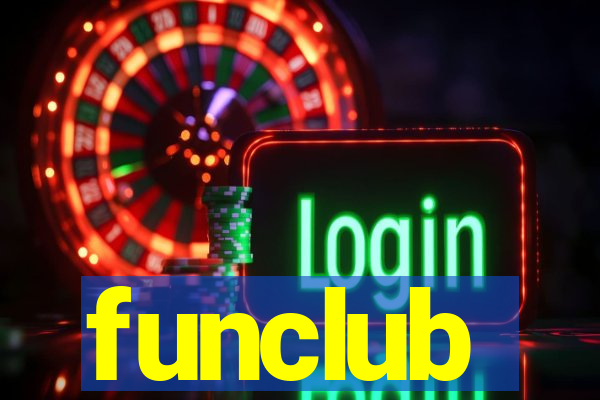 funclub