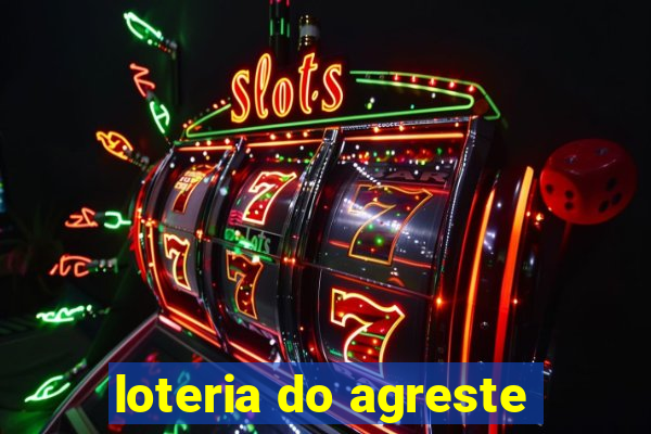 loteria do agreste