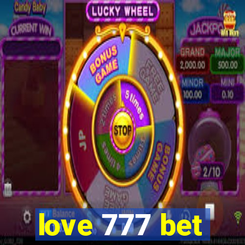 love 777 bet