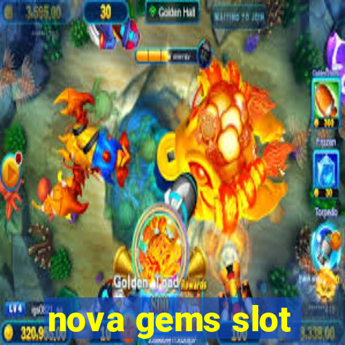 nova gems slot