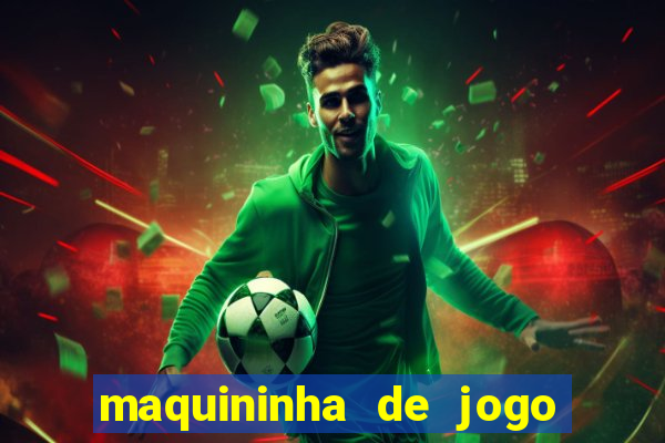 maquininha de jogo de futebol