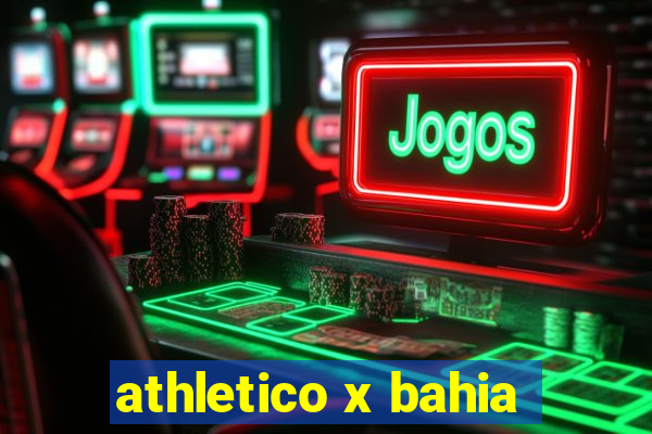 athletico x bahia