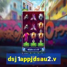 dsj1appjdsau2.vip