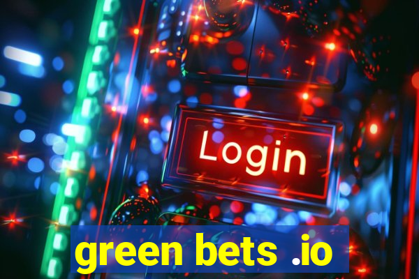 green bets .io