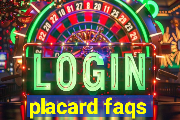 placard faqs