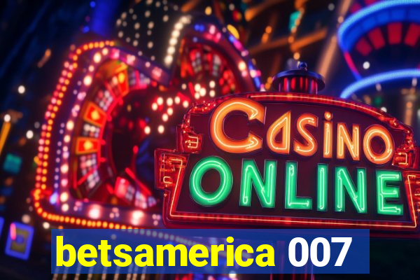 betsamerica 007