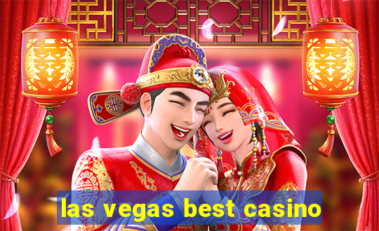 las vegas best casino